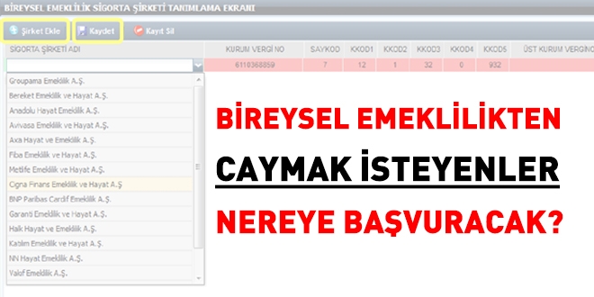 BES'ten caymak isteyenler nereye başvuracak?