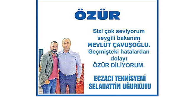 Gazete ilanıyla Bakan Çavuşoğlu'dan özür diledi