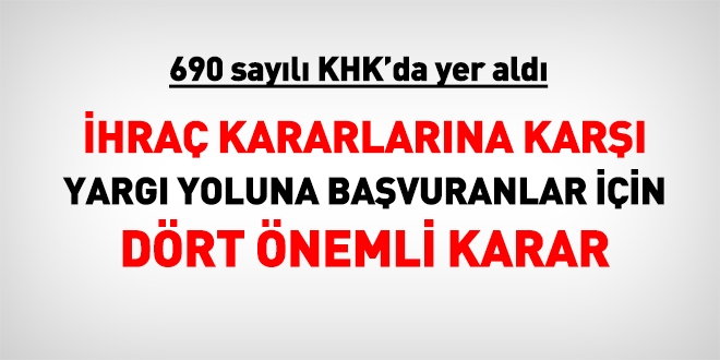 İhraç kararına karşı yargıya başvuranlar için yeni düzenleme