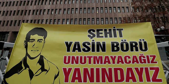 Yasin Börü davasının gerekçeli kararı açıklandı