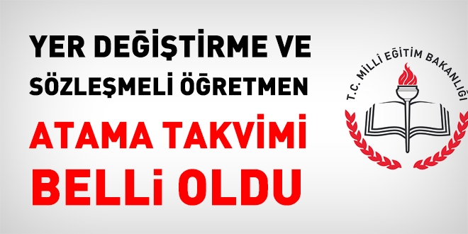 MEB, yer değiştirme ve sözleşmeli öğretmen atama takvimini açıkladı