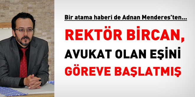Bir atama haberi de Adnan Menderes Üniversitesi'nden...