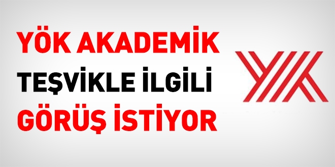 YÖK, akademik teşvikle ilgili görüş istiyor