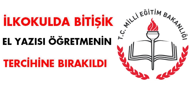 lkokulda 'bitiik el yazs' retmenin tercihine brakld