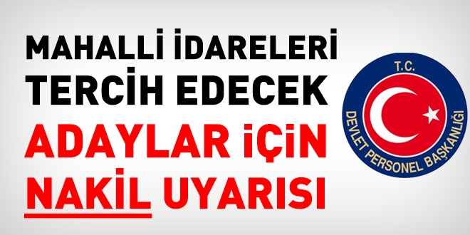 DPB'den, 2017/1 KPSS tercihlerinde, belediyeleri tercih edecek adaylar için 'nakil' uyarısı