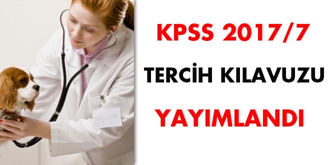 KPSS 2017/7 tercih kılavuzu yayımlandı