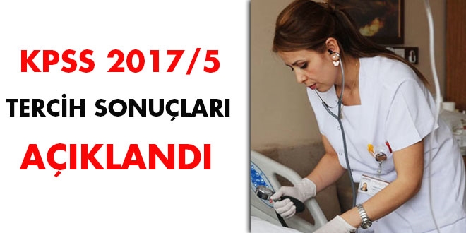 KPSS 2017/5 tercih sonuçları açıklandı