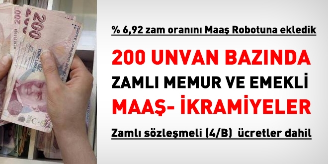 200 unvan baznda, zaml memur ve emekli maalar