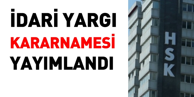 154 kiilik idari yarg kararnamesi yaymland