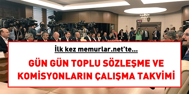 Gün Gün Toplu sözleşme çalışma takvimi