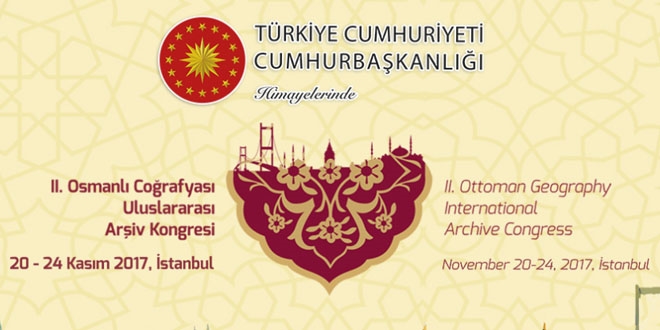 Osmanlı Coğrafyası Uluslararası Kongresi yapılacak