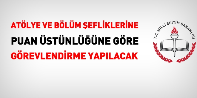 MEB, atölye ve laboratuvar şefi görevlendirilme hususlarını yeniden düzenledi