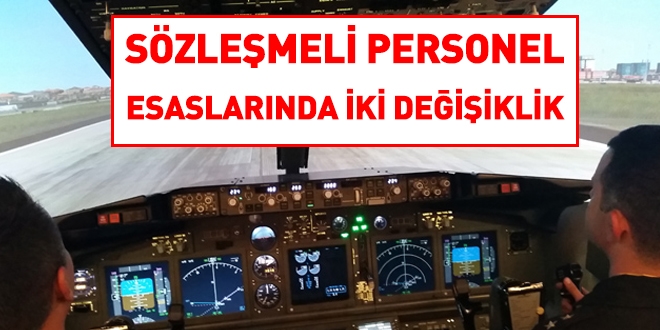 Sözleşmeli personel esaslarında iki değişiklik