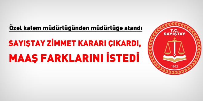 Sayıştay'dan ezber bozan görevde yükselme kararı
