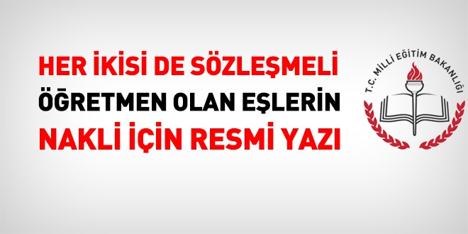 Her ikisi de sözleşmeli öğretmen olan eşlere nakil hakkı