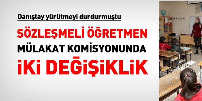 Sözleşmeli öğretmen mülakat komisyonunda iki değişiklik