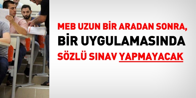MEB bu yıl sözlü sınav yapmayacak. Aday öğretmenlere sadece yazılı sınav uygulanacak.