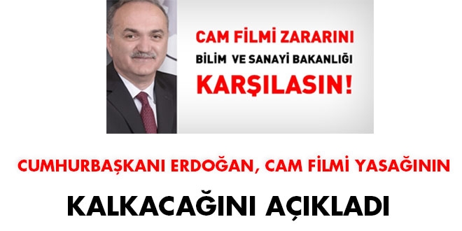 Erdoğan: Arabalarda cam filmi yasağı yanlış, düzeltilecek