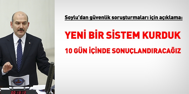 Soylu: Güvenlik soruşturmaları için yeni bir sistem kurduk