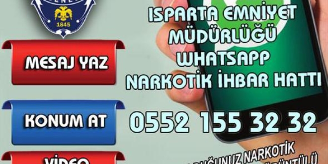 Isparta'da WhatsApp narkotik ihbar hatt kuruldu