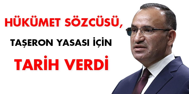 Hükümet sözcüsü Bozdağ, Taşeron Yasası için tarih verdi