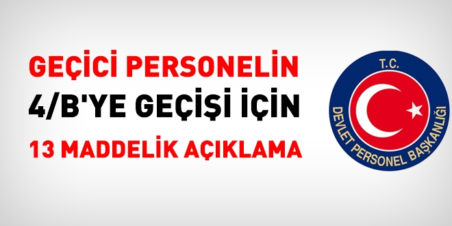 4/C'den 4/B'ye geie ynelik olarak DPB'den 13 maddelik aklama