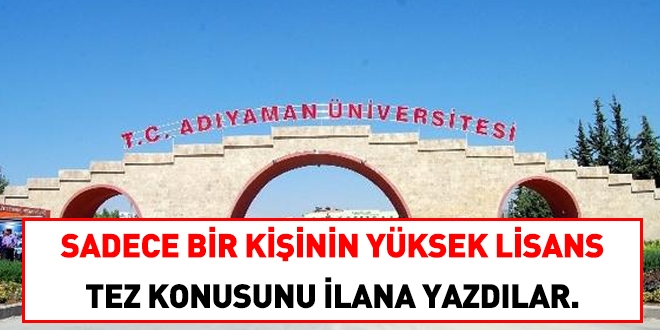 Adıyaman Üniversitesinden adrese teslim kadro ilanı!