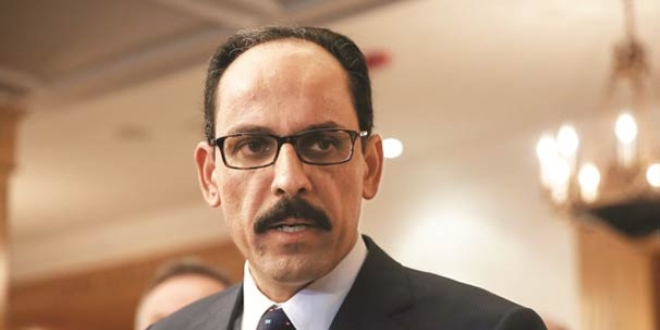 Cumhurba�kanl��� S�zc�s� Kal�n, McMaster ile telefonda g�r��t�