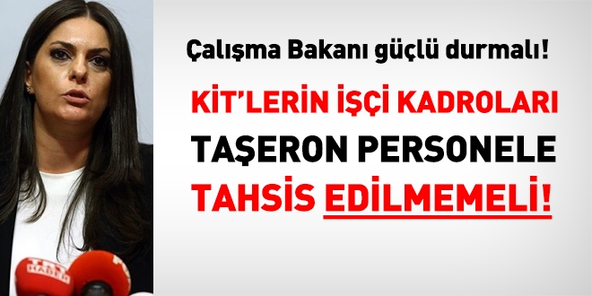 KPSS'ye giren 5 milyon aday düşünülerek taşeronlar için yeni bir düzenleme yapılmamalıdır