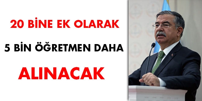 20 bine ek olarak 5 bin öğretmen daha alınacak