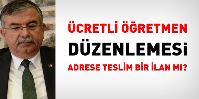 Ücretli öğretmen düzenlemesi adrese teslim bir ilan mı?