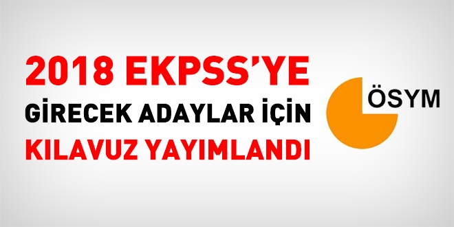 2018 EKPSS sınav kılavuzu yayımlandı