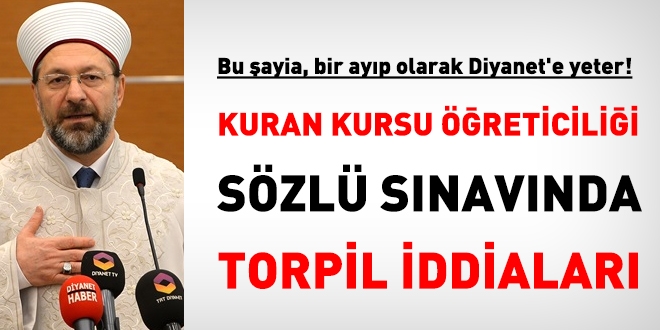 Bu şayia bir ayıp olarak Diyanet'e yeter: Kuran Kursu öğreticisi alımında torpil iddiaları