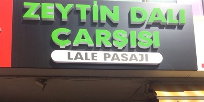 Ankara'daki Amerikan Pasaj�'n�n ad� Zeytin Dal� olarak de�i�tirildi