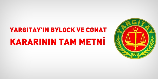 Yargtay'n, Bylock ve CGNAT kararnn tam metni