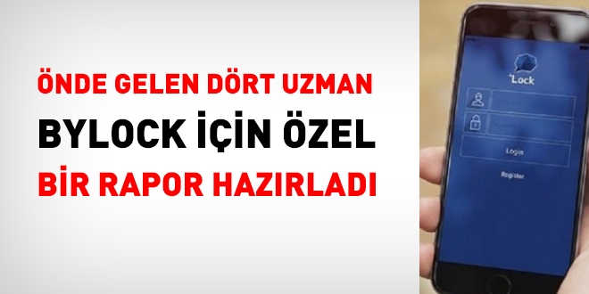 4 Uzman, ByLock için özel rapor hazırladı