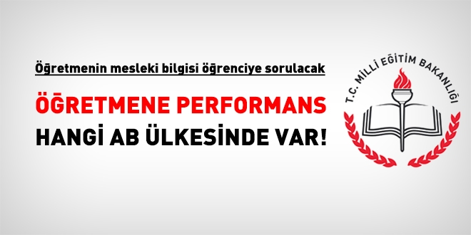 Öğretmene performans hangi AB ülkesinde var?