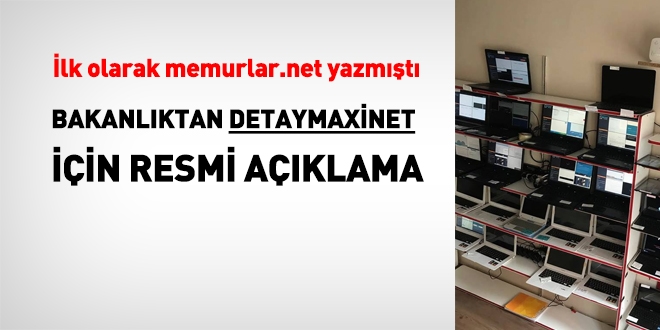 Bakanlık, detaymaxinet raporunu açıkladı