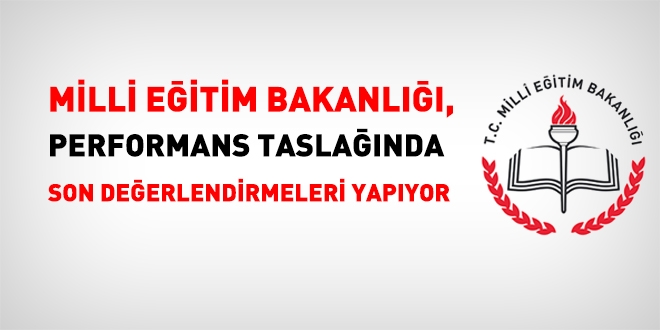 MEB, peformans çaışmasında son aşamaya geldi