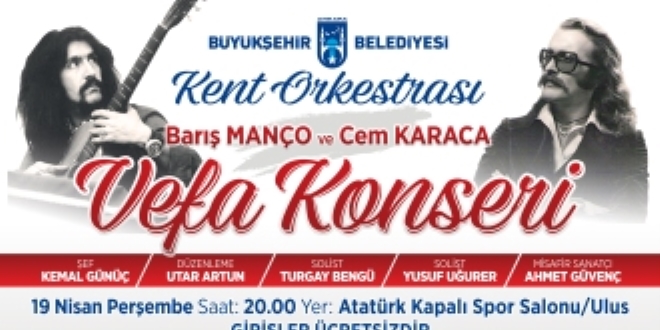Ankara Büyükşehir Belediyesi'nden 'Ustalara Vefa' Konseri