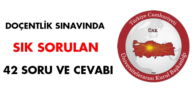 Doçentlik sınavında sık sorulan 42 soru ve cevabı
