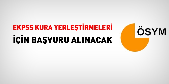 EKPSS kura başvuruları alınacak