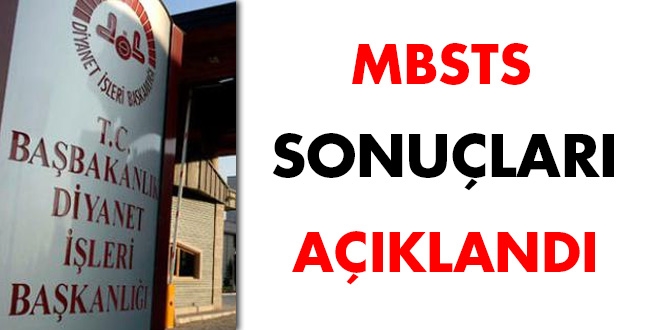 MBSTS sonuçları açıklandı