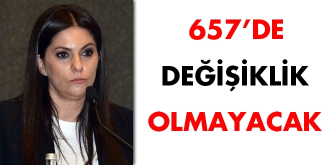 Çalışma Bakanı açıkladı... 657'de değişiklik olmayacak