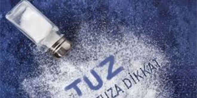 Tuz damarları açmaz, tahrip eder