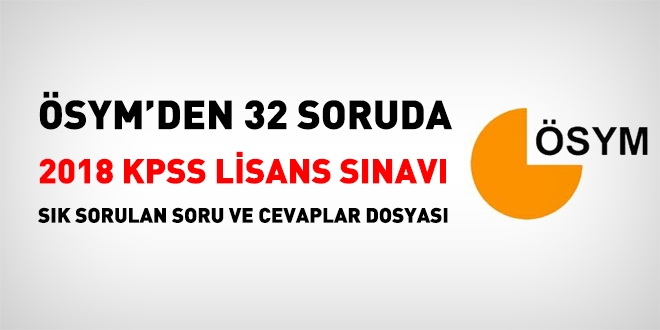 ÖSYM'den 32 soruda, 2018 KPSS Lisans sınavı