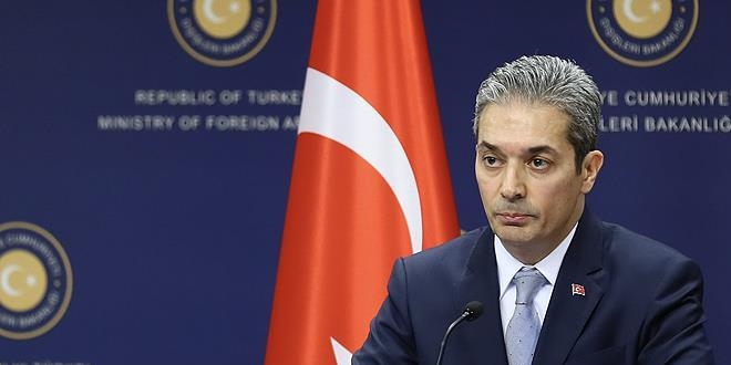 Dışişleri Sözcüsü: Karşılık vermeye mecbur kalırız
