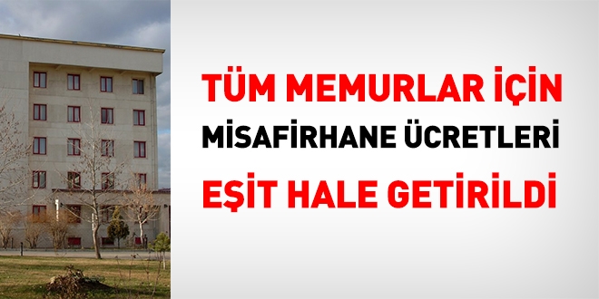 Dinlenme tesisi ve misafirhane ücretleri, tüm kamu personeli için eşitlendi