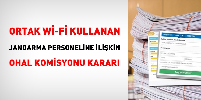 Ortak wi-fi kullanan Jandarma personeline ait karar