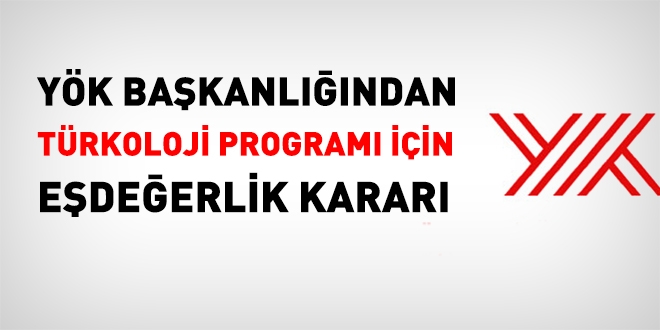 YK'ten Trkoloji program iin edeerlik karar